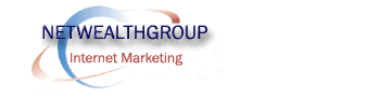 Internet Marketing Advice - Net Wealth Group